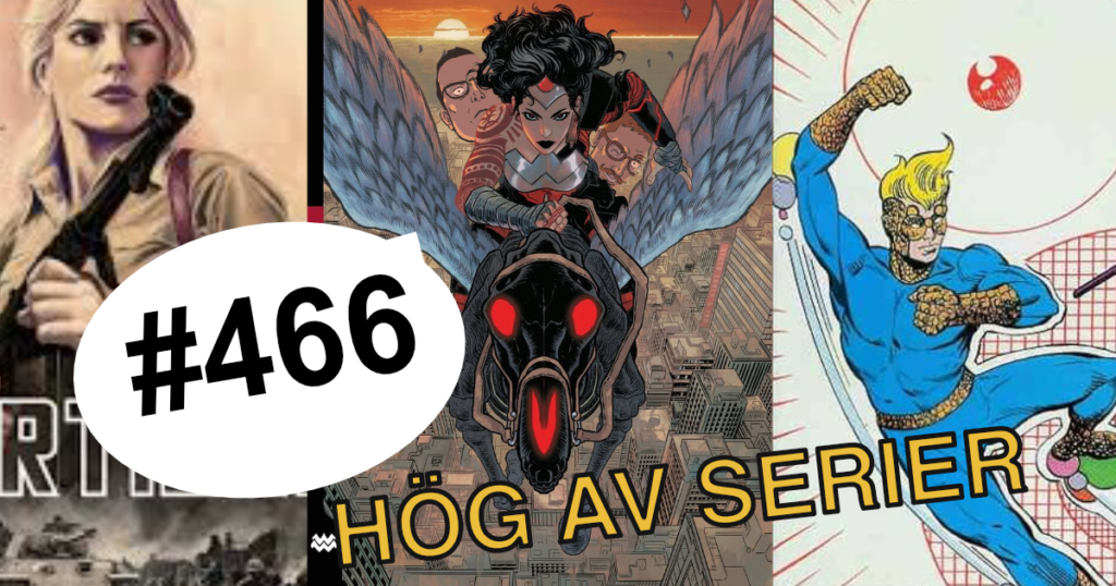 Tumnagel för Hög av Serier nr 466, med bild från serierna Partisan, Absolute Wonder Woman och Speedball.